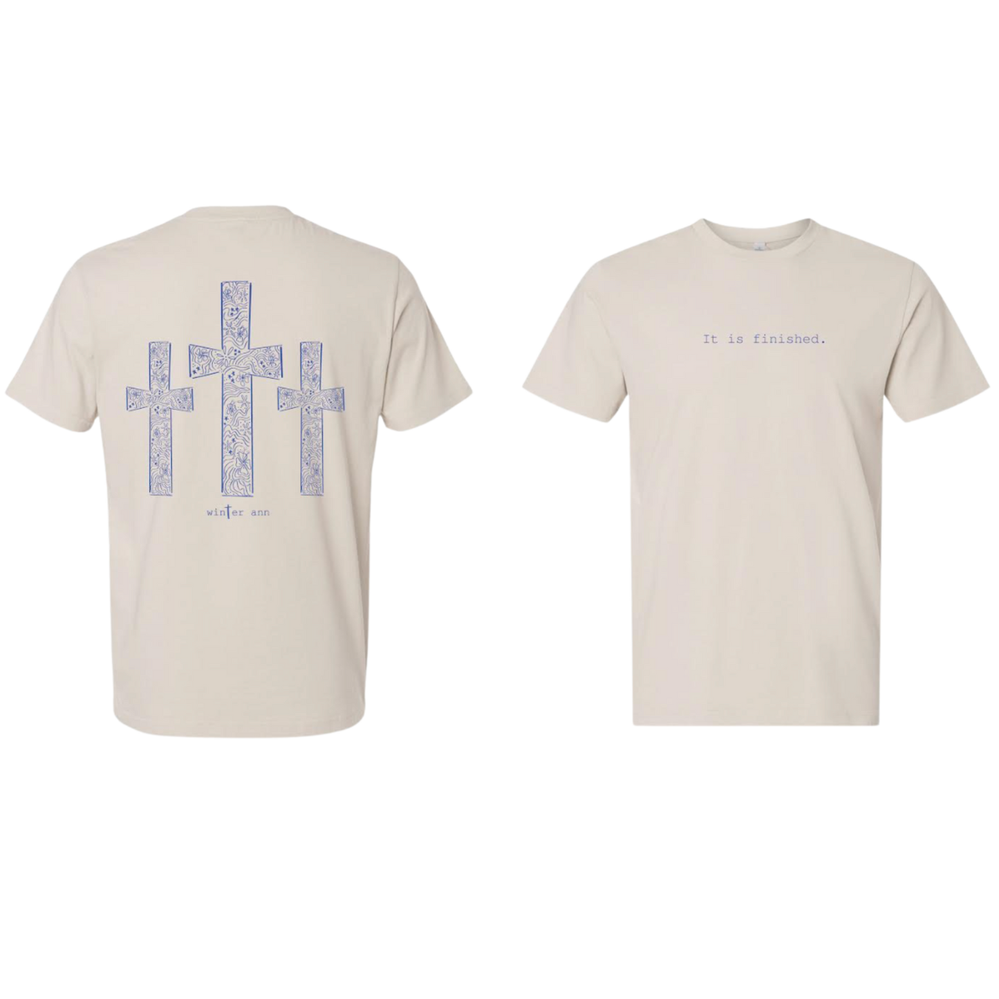 It is finished Tee