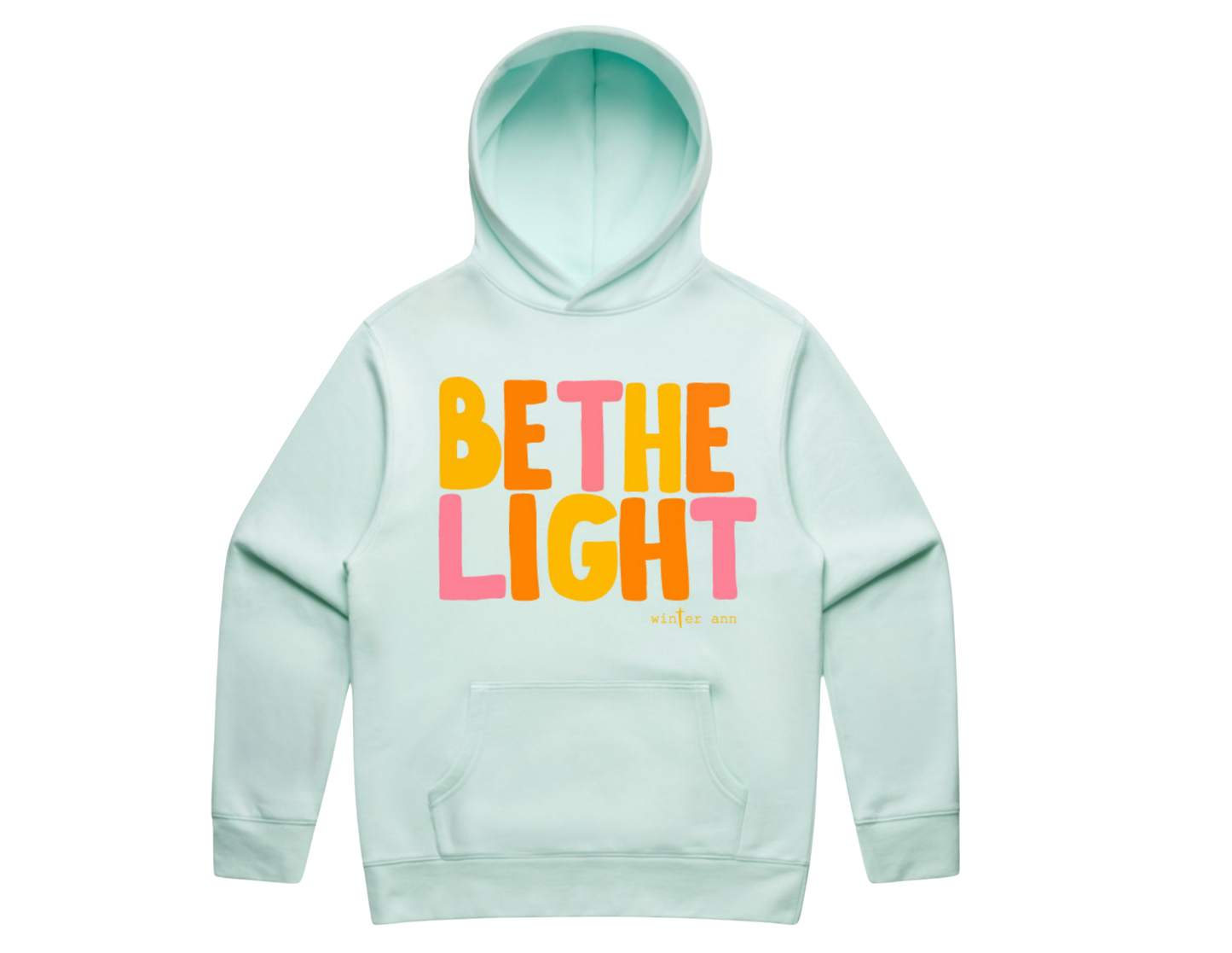 Be The Light - Hoodie