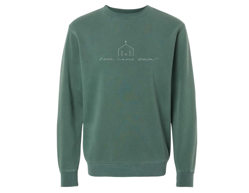 Love Came Down Crewneck