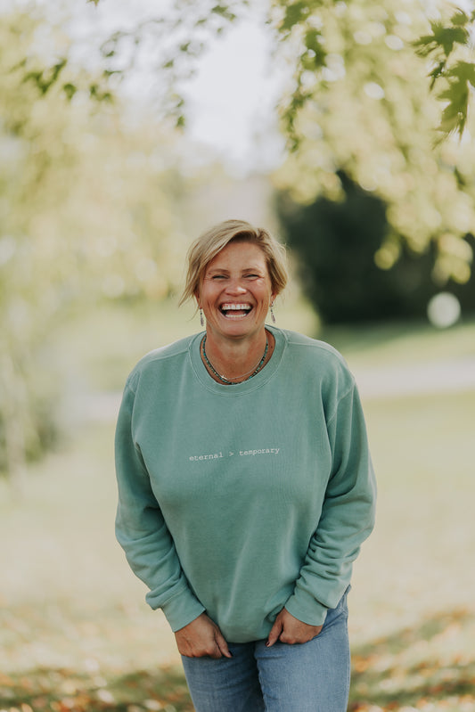 Eternal > Temporary Crewneck